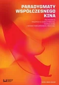 Książki o kulturze i sztuce - Paradygmaty współczesnego kina - miniaturka - grafika 1