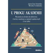 Nauka - DIFIN U progu akademii - Joanna Szen-Ziemiańska Weronika Trzmielewska - miniaturka - grafika 1