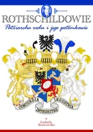 E-booki - biografie - Rothschildowie. Patriarcha rodu i jego potomkowie - miniaturka - grafika 1