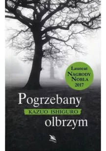 Pogrzebany olbrzym - Proza obcojęzyczna - miniaturka - grafika 2