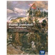 Podręczniki dla liceum - Nowa Era Poznać przeszłość Wojna i wojskowość Podręcznik. Klasa 1-3 Szkoły ponadgimnazjalne Historia - Jarosław Centek - miniaturka - grafika 1