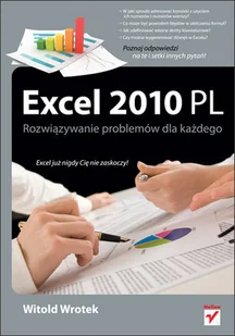 Excel 2010 PL. Rozwiązywanie problemów dla każdego - Aplikacje biurowe - miniaturka - grafika 1
