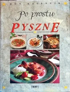 Po prostu pyszne - Książki kucharskie - miniaturka - grafika 1