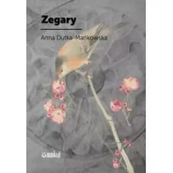 Poezja - mamiko Zegary - Anna Dutka-Mańkowska - miniaturka - grafika 1