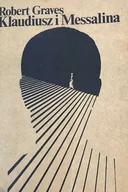 Opowiadania - Klaudiusz I Messalina - miniaturka - grafika 1