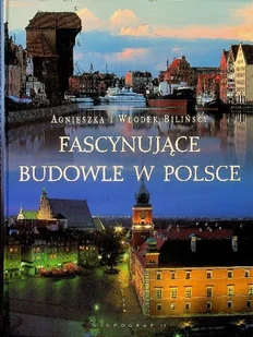 Fascynujące budowle w Polsce - Książki o kulturze i sztuce - miniaturka - grafika 1