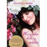 Literatura obyczajowa - Wszystkie kolory nieba - miniaturka - grafika 1