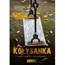 Kołysanka Bartłomiej Piotrowski - Kryminały Kołysanka Bartłomiej Piotrowski - Kryminały - miniaturka - grafika 3