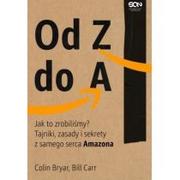 Biznes - Od Z do A. Jak to zrobiliśmy$161 Tajniki, zasady i sekrety Amazona - miniaturka - grafika 1