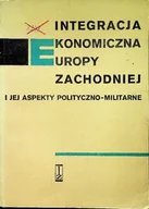 Ekonomia - Integracja ekonomiczna Europy zachodniej - miniaturka - grafika 1