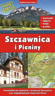 Szczawnica i Pieniny. Przewodnik po zabytkach i atrakcjach Szczawnicy oraz najpiękniejszych miejscach Pienin - Przewodniki Szczawnica i Pieniny. Przewodnik po zabytkach i atrakcjach Szczawnicy oraz najpiękniejszych miejscach Pienin - Przewodniki - miniaturka - grafika 1