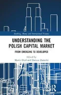Pozostałe książki - Understanding the Polish Capital Market - miniaturka - grafika 1