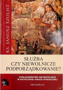 Służba czy niewolnicze podporządkowanie - Religia i religioznawstwo - miniaturka - grafika 1