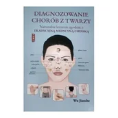 Książki medyczne - Diagnozowanie Chorób Z Twarzy - Wu Jianshe - książka - miniaturka - grafika 1