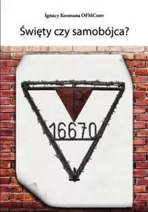 Święty czy samobójca - Historia świata - miniaturka - grafika 1