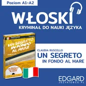 Audiobooki do nauki języków - Włoski z kryminałem Un segreto in fondo al mare - miniaturka - grafika 1