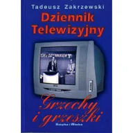 Historia Polski - Książka i Wiedza Tadeusz Zakrzewski Dziennik telewizyjny. Grzechy i grzeszki - miniaturka - grafika 1