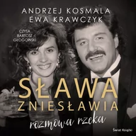 Audiobooki - biografie - Sława zniesławia. Rozmowa rzeka - miniaturka - grafika 1