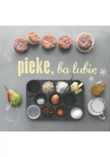 Buchmann GW Foksal Piekę, bo lubię - Buchmann - Ciasta, desery, wypieki - miniaturka - grafika 2