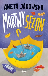 Martwy sezon - Literatura obyczajowa - miniaturka - grafika 1