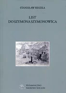 Wywiady, wspomnienia - List do Szymona Szymonowica - miniaturka - grafika 1