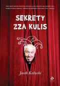 Wywiady, wspomnienia - Sekrety zza kulis - miniaturka - grafika 1
