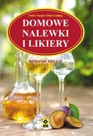 Napoje - Domowe nalewki i likiery - miniaturka - grafika 1