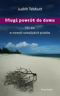 Felietony i reportaże - Długi powrót do domu - miniaturka - grafika 1
