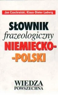 Słownik frazeologiczny niemiecko-polski - Książki do nauki języka niemieckiego - miniaturka - grafika 1