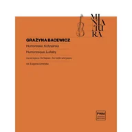 Podręczniki dla szkół zawodowych - Bacewicz Humoreska, Kołysanka na skrzypce i fortepian - miniaturka - grafika 1
