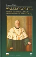 Biografie i autobiografie - Walery Goetel rektor Trudnych Czasów Akademii Górniczo - Hutniczej - miniaturka - grafika 1