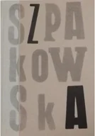 Biografie i autobiografie - Szpakowska na siedemdziesięciolecie - miniaturka - grafika 1