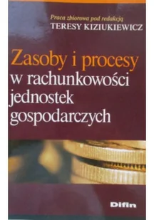 Zasoby i procesy w rachunkowości jednostek gospodarczych - Ekonomia - miniaturka - grafika 1