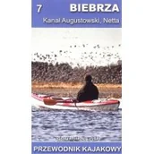 Przewodniki - zbiorowa Praca Przewodnik kajakowy. Biebrza - miniaturka - grafika 1