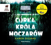 Audiobooki - kryminał, sensacja, thriller - Córka króla moczarów - miniaturka - grafika 1