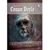 Powieści sensacyjne - Igranie z duchami Arthur Conan Doyle - miniaturka - grafika 1