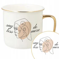 Kubki - KUBEK RETRO Złoty Prezent Urodziny SAY LESS DO MORE Kobiece Dziewczęce Wz - miniaturka - grafika 1