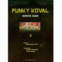 Prószyński Funky Koval 3 Wbrew sobie