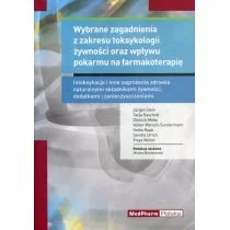 MEDPHARM Wybrane zagadnienia z zakresu toksykologii żywności oraz wpływu pokarmu na farmakoterapię - Bronkowska Monika - Książki medyczne MEDPHARM Wybrane zagadnienia z zakresu toksykologii żywności oraz wpływu pokarmu na farmakoterapię - Bronkowska Monika - Książki medyczne - miniaturka - grafika 2