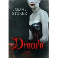 Horror, fantastyka grozy - Vis-a-vis etiuda Dracula Bram Stoker - miniaturka - grafika 1