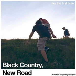 New Road Black Country - For The First Time - Muzyka alternatywna - miniaturka - grafika 1