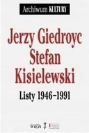 Biografie i autobiografie - Jerzy Giedroyc, Stefan Kisielewski Listy 1946-1991 - miniaturka - grafika 1