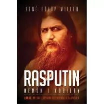 Rasputin Fulop Miller Rene - Biografie i autobiografie - miniaturka - grafika 1