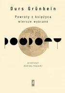 Poezja - Powroty Z Księżyca Wiersze Wybrane - miniaturka - grafika 1