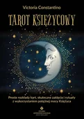 E-booki - poradniki - Tarot księżycowy. Proste rozkłady kart, skuteczne zaklęcia i rytuały z wykorzystaniem potężnej mocy księżyca - miniaturka - grafika 1