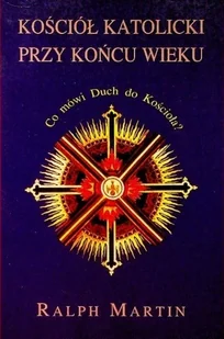 Kościół katolicki przy końcu wieku - Religia i religioznawstwo - miniaturka - grafika 1
