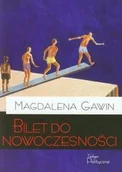 Historia świata - Teologia Polityczna Magdalena Gawin Bilet do nowoczesności - miniaturka - grafika 1