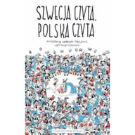 Felietony i reportaże - Wydawnictwo Krytyki Politycznej Szwecja czyta Polska czyta - Wydawnictwo Krytyki Politycznej - miniaturka - grafika 1