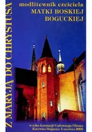 Religia i religioznawstwo - Modlitewnik Czciciela Matki Boskiej Boguckiej - miniaturka - grafika 1
