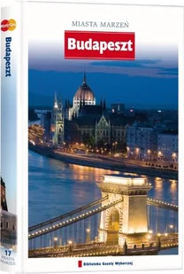 Miasta marzeń. Budapeszt - Czasopisma - miniaturka - grafika 1